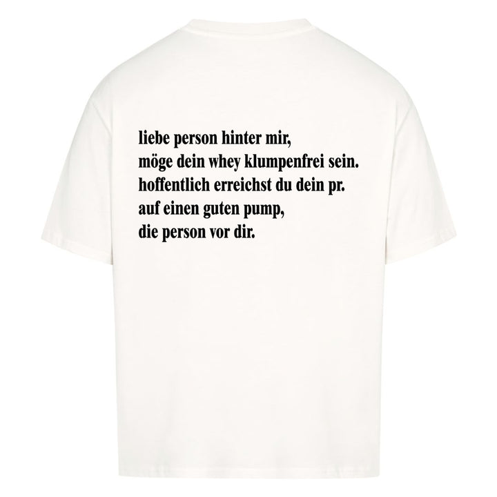 liebe person hinter mir (Backprint) Oversized Shirt