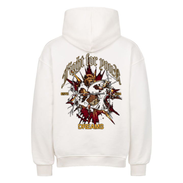 Fight for your dreams Oversized (Backprint) Hoodie