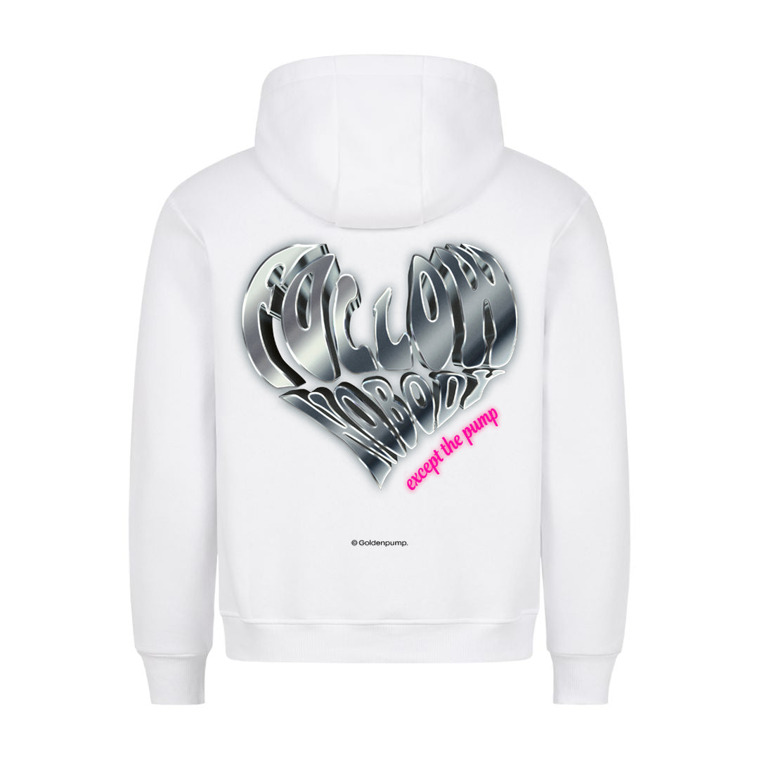 Follow nobody (Backprint) Hoodie