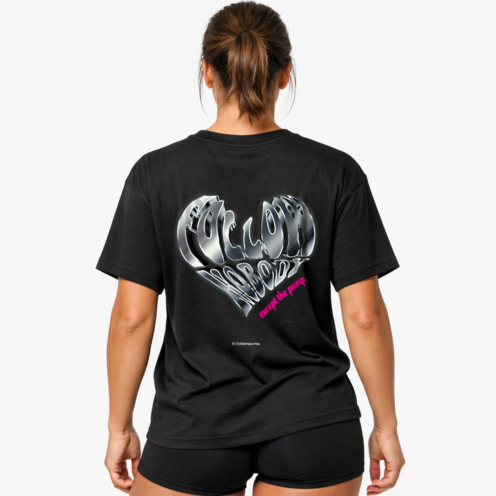 Follow nobody Oversized (Backprint) Shirt