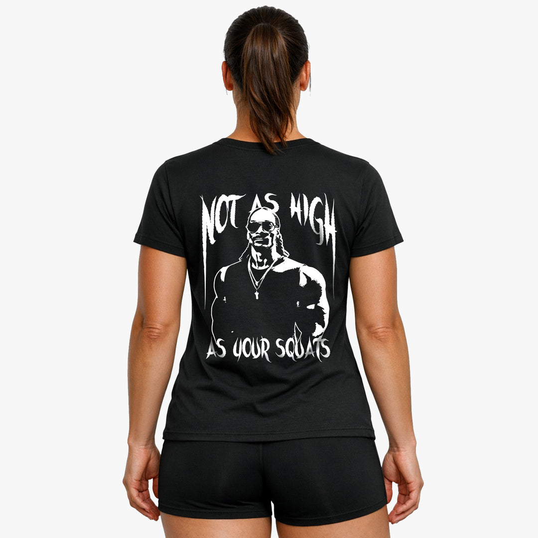 Not as high (Backprint) Shirt
