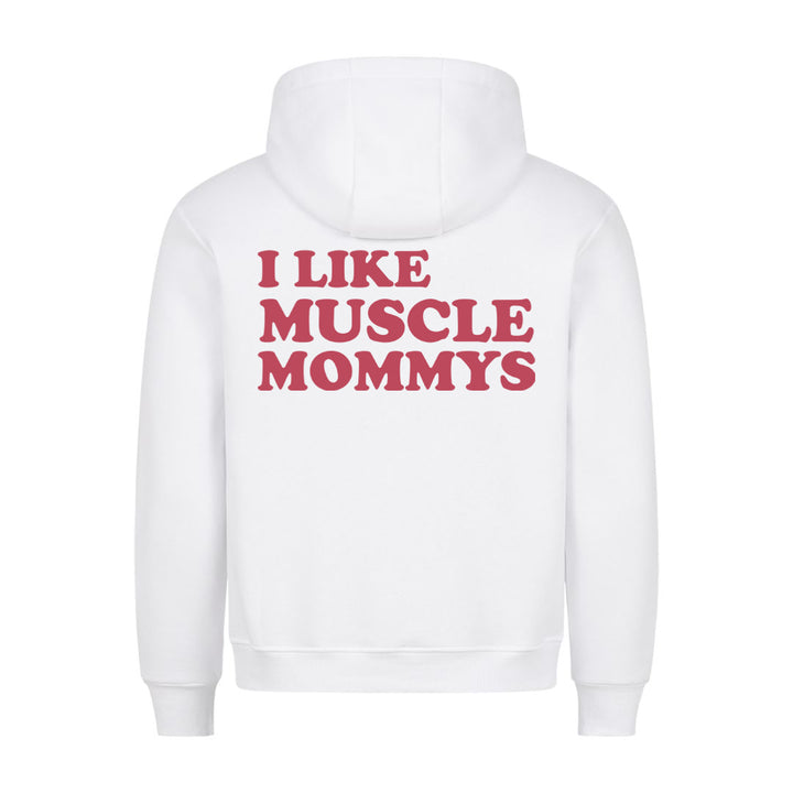 I Like Muscle Mommys (Backprint) Hoodie