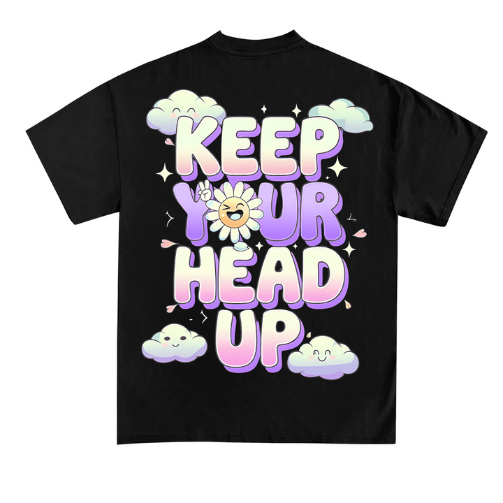 Keep your head up (Backprint) T-Shirt