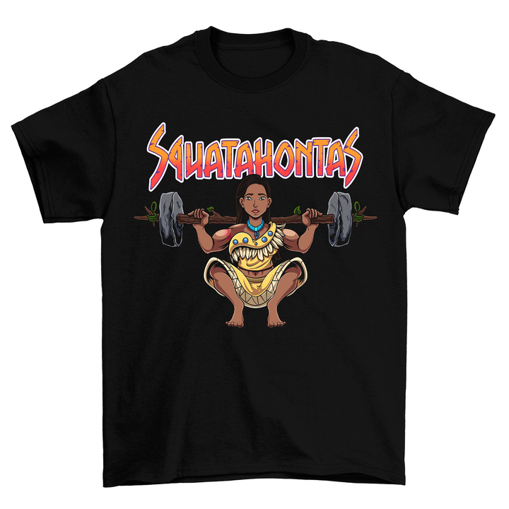Squatahontas Shirt
