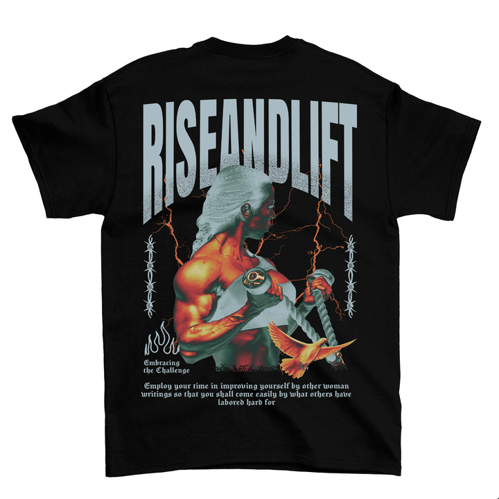 Rise and Lift (Backprint) Shirt